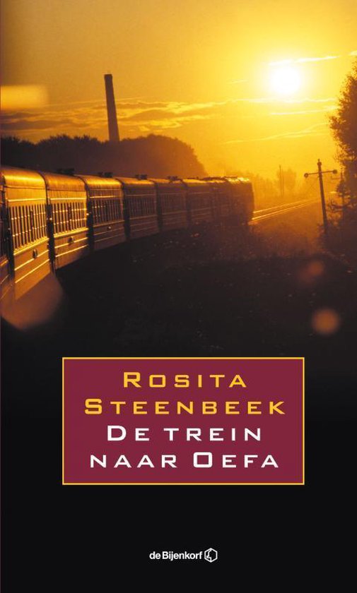 De trein naar Oefa Rosita Steenbeek