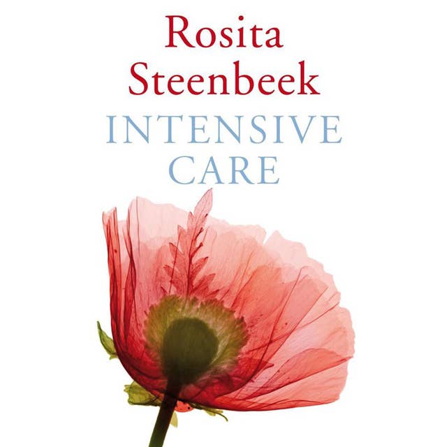 Rosita Steenbeek Intensive care luisterboek